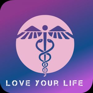 Love Your Life